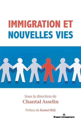 Immigration et nouvelles vies. Sagesse pratique et pratiques d'intégration sociale, scolaire, post-secondaire et professionnelle dans l'OCDE
