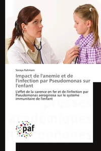 Impact de l'anémie et de l'infection par Pseudomonas sur l'enfant