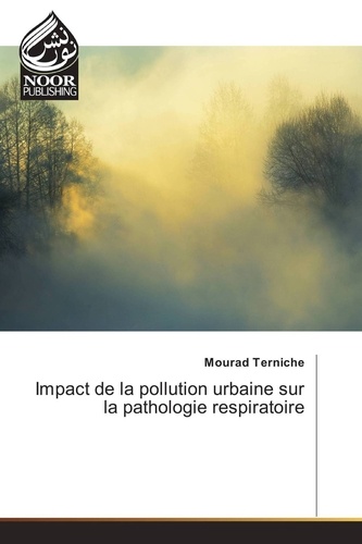  Terniche - Impact de la pollution urbaine sur la pathologie respiratoire.