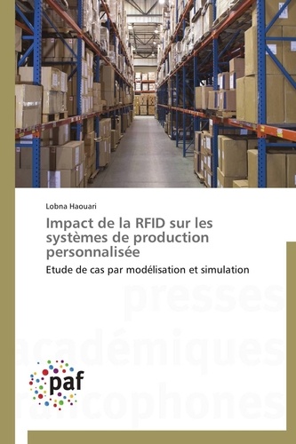  Haouari-l - Impact de la rfid sur les systèmes de production personnalisée.