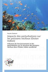 Impacts des perturbations sur les poissons récifaux (océan indien)