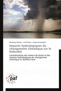 Impacts hydrologiques du changement climatique sur le nakanbé