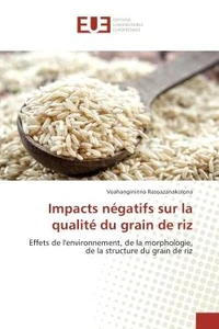 Impacts negatifs sur la qualite du grain de riz