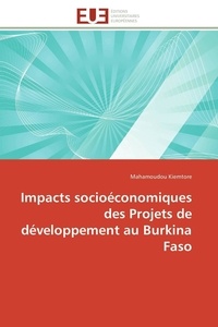  Kiemtore-m - Impacts socioéconomiques des projets de développement au burkina faso.