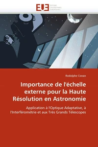 Importance de l''échelle externe pour la haute résolution en astronomie