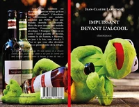 Impuissant devant l'alcool