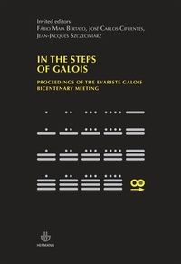 Jean-Jacques Szczeciniarz et José-Carlos Cifuentes - In the steps of Galois - Proceedings of the Evarist Galois Bicentenary Meeting.