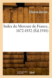 Albéric Deville - Index du Mercure de France, 1672-1832.