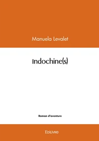 Indochine(s)
