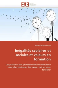 Inégalités scolaires et sociales et valeurs en formation