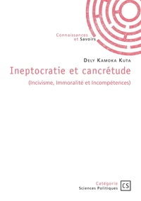 Ineptocratie et cancrétude
