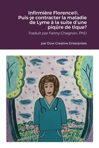 Puis-je contracter la maladie de Lyme à la suite d'une piqûre de tique ?