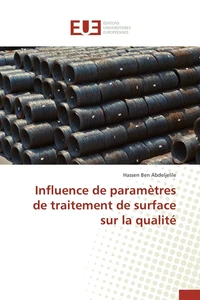 Influence de paramètres de traitement de surface sur la qualité