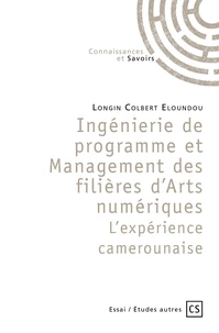Ingénierie de programme et Management des filières d’Arts numériques