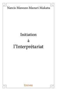 Initiation à l'interprétariat