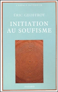 Initiation au soufisme
