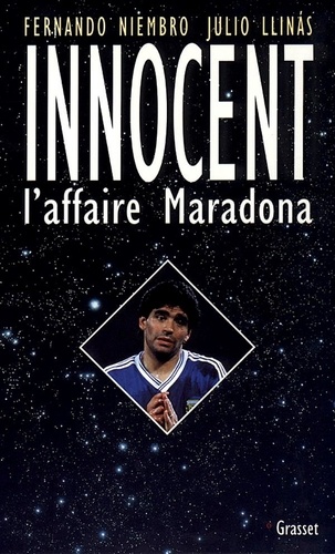  Llinas et  Niembro - Innocent - L'affaire Maradona.
