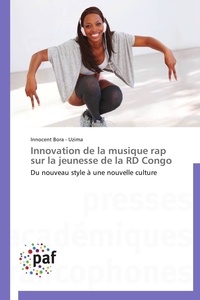 - uzima-i Bora - Innovation de la musique rap sur la jeunesse de la rd congo.