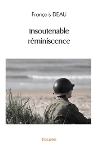 Insoutenable réminiscence