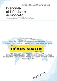 Intangible et inépuisable démocratie