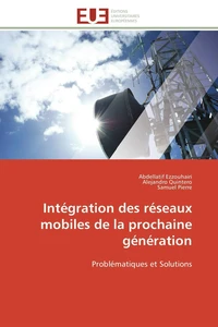 Intégration des réseaux mobiles de la prochaine génération