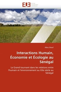  Diouf-a - Interactions humain, économie et écologie au sénégal.