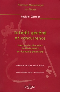 Intérêt général et concurrence - Essai sur la pérennité du droit public en économie de marché.pdf