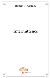 Intermittence
