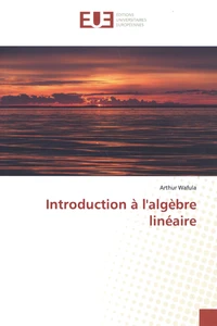 Introduction à l'algèbre linéaire
