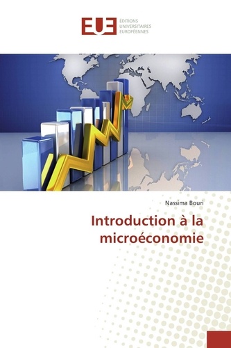 Nassima Bouri - Introduction à la microéconomie.