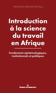 Introduction à la science du travail en Afrique