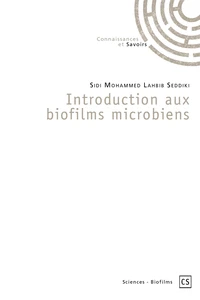 Introduction aux biofilms microbiens