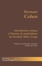 Hermann Cohen - Introduction critique à l'histoire du matérialisme de Friedrich Albert Lange.