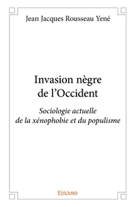 Invasion nègre de l'Occident