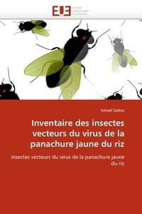  Sadou-i - Inventaire des insectes vecteurs du virus de la panachure jaune du riz.