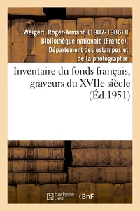 Inventaire du fonds français, graveurs du XVIIe siècle