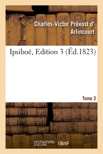 Ipsiboé. Tome 2,Edition 3