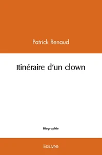 Itinéraire d'un clown