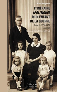 Itinéraire (politique) d'un enfant de la guerre