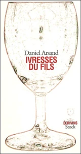 Ivresses du fils