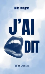 J'ai dit