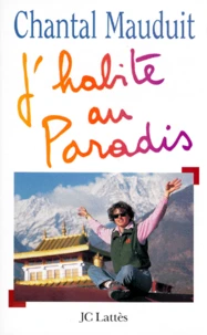 J'habite au paradis