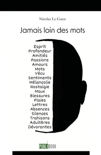 Jamais loin des mots