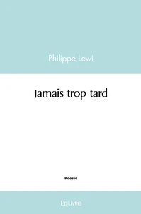 Jamais trop tard