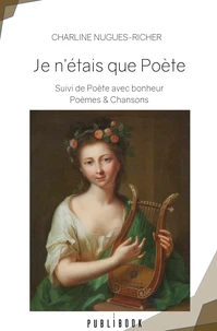 Je n'étais que poète