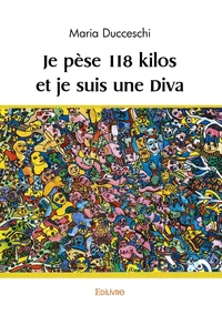Je pèse 118 kilos et je suis une diva