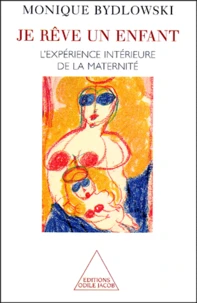 Je rêve un enfant