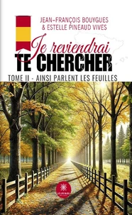 Ainsi parlent les feuilles