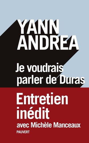 Je voudrais parler de Duras