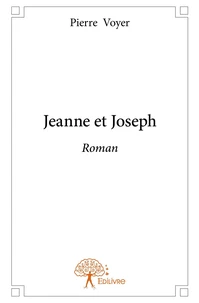 Jeanne et Joseph